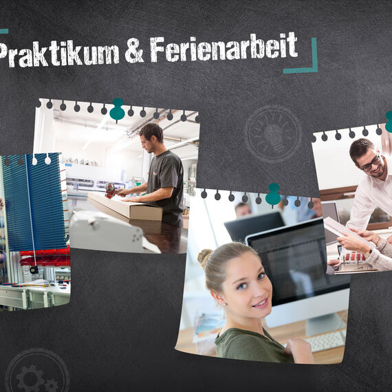 Praktika und Ferien&shy;arbeit 